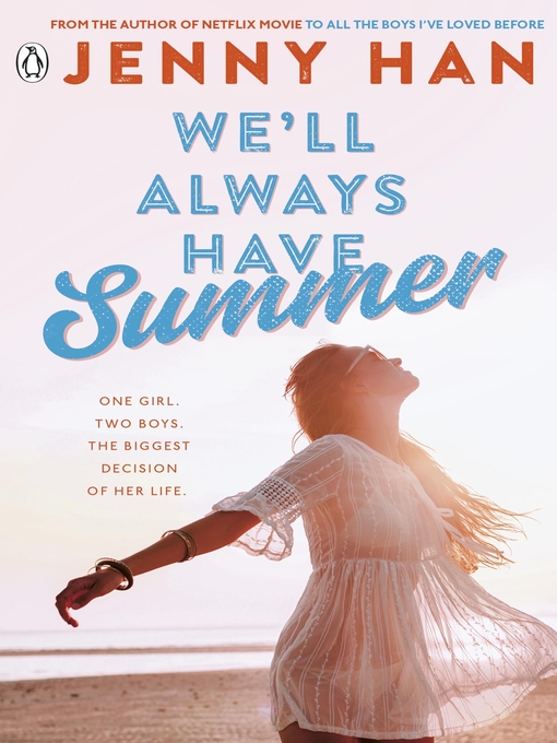 Title details for We'll Always Have Summer by Jenny Han - Available